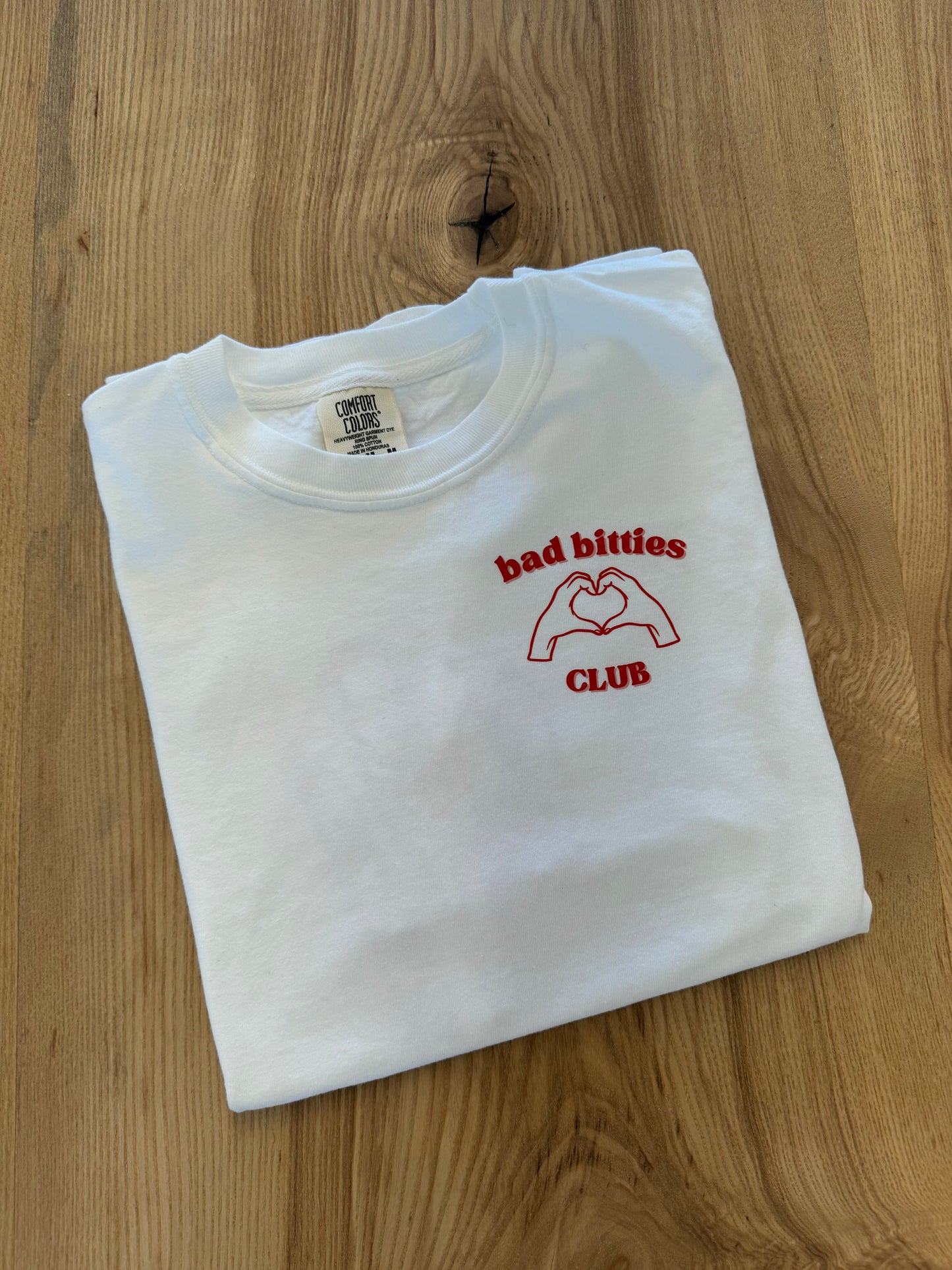 Bad Bitties Club Tee